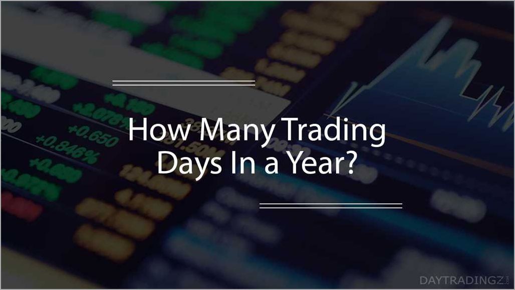 Determining the Number of Trading Days in a Month